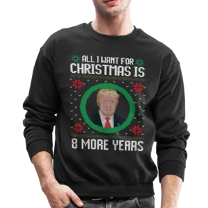 8 More Years Crewneck Sweatshirt