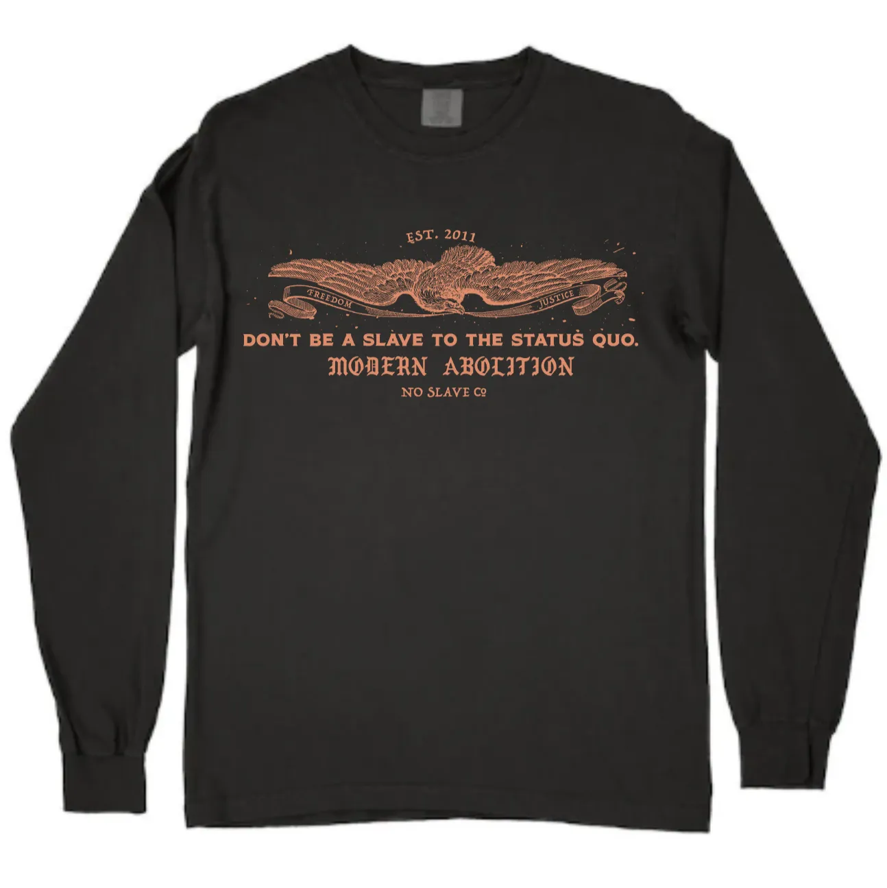 Freedom & Justice Long Sleeve