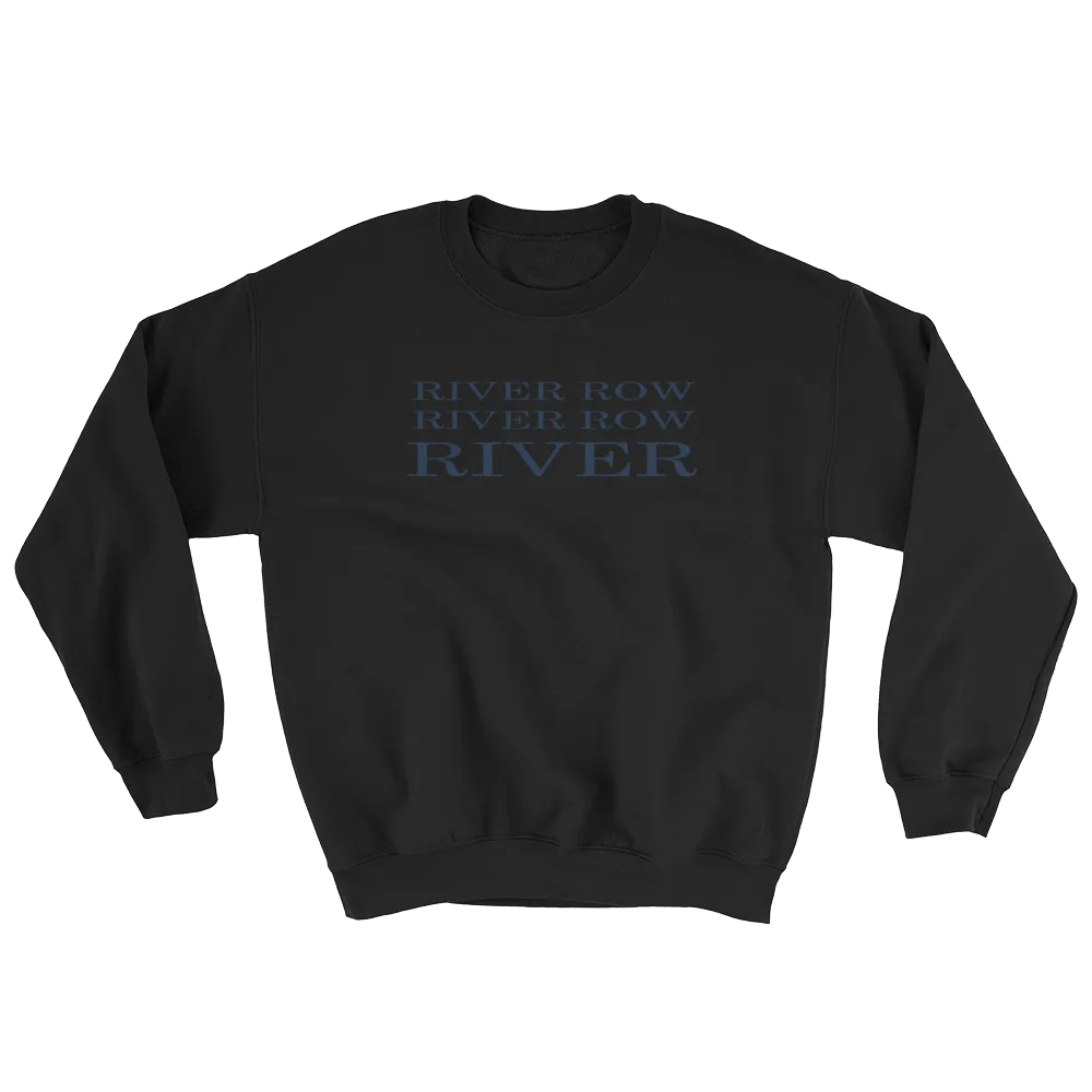 River Row 3-Row Sweatshirt