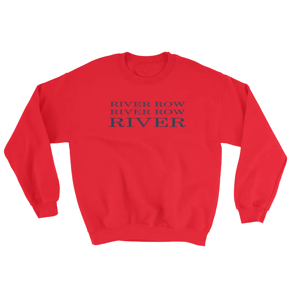 River Row 3-Row Sweatshirt