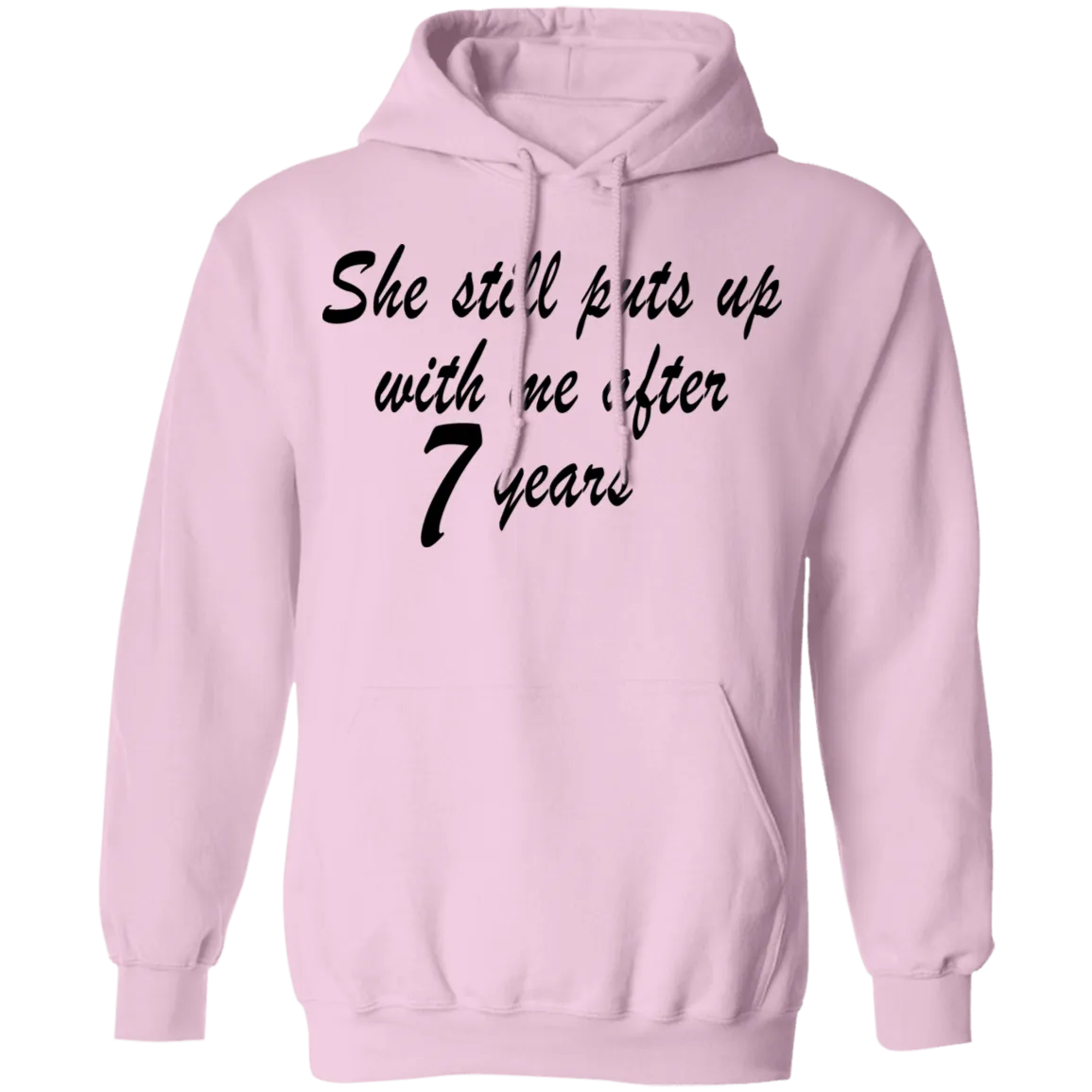 She Still Puts Up With Me After 7 Years copy T-Shirt