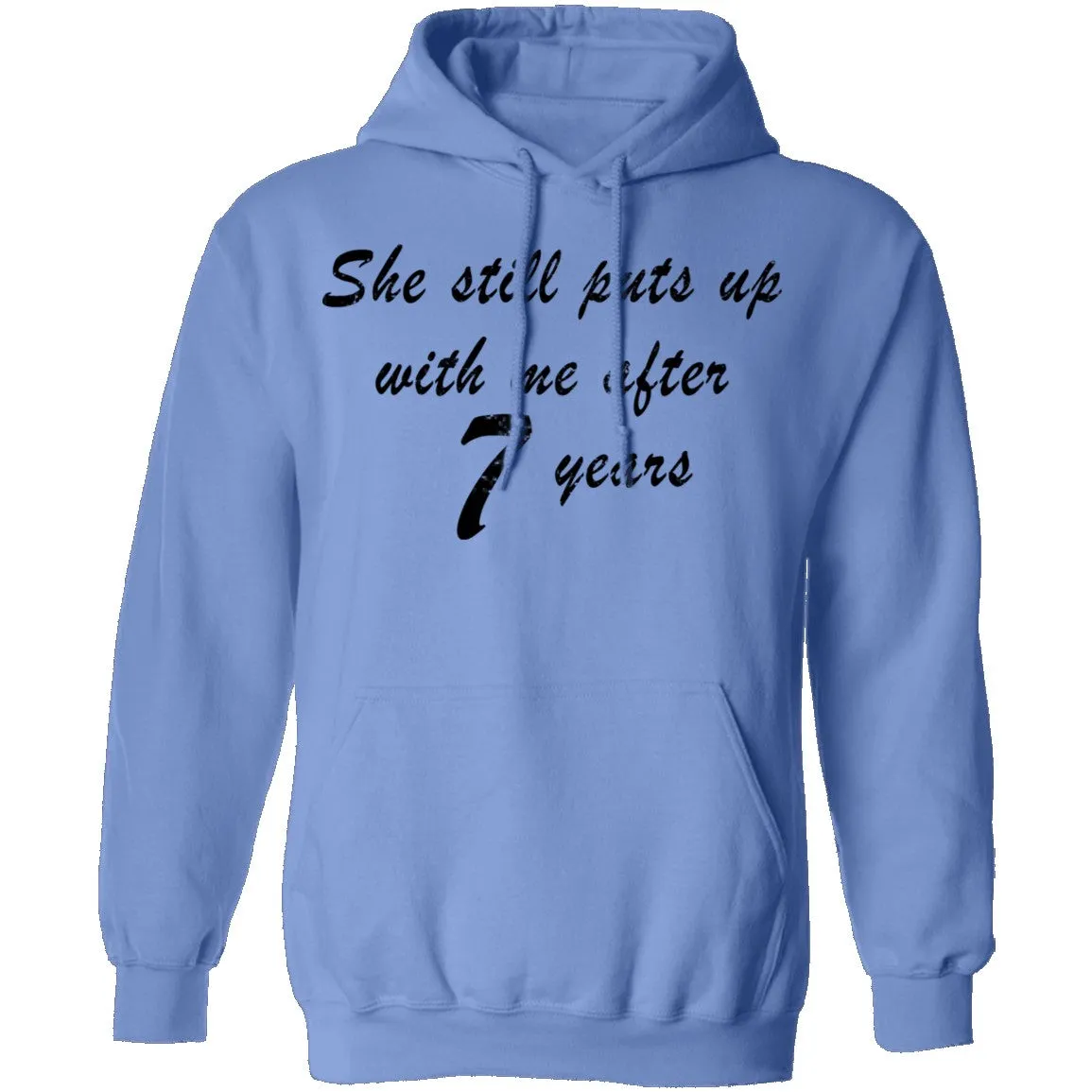 She Still Puts Up With Me After 7 years T-Shirt