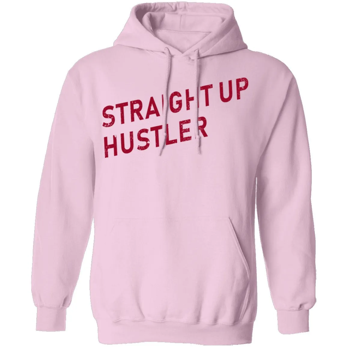 Straight Up Hustler T-Shirt