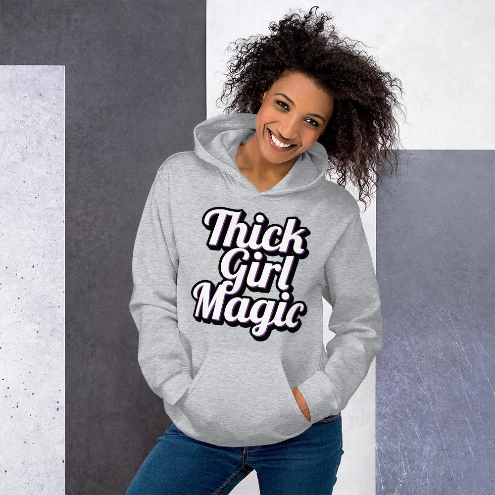 Thick Girl Magic Hoodie