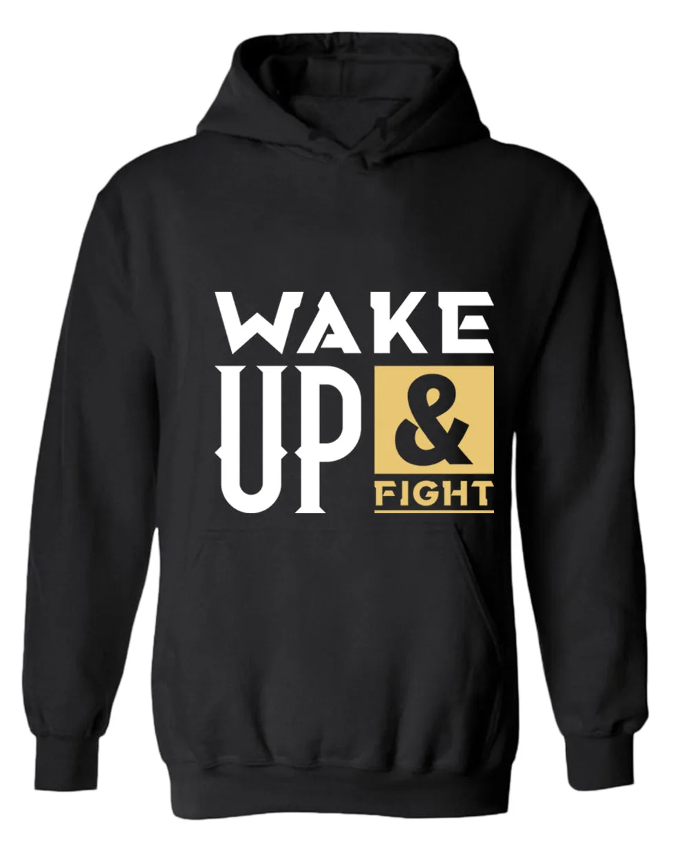 Wake up and fight hoodie, motivational hoodie, inspirational hoodies, casual hoodies